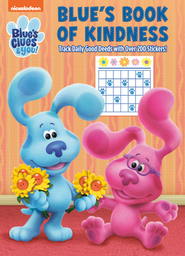 Blue's Book of Kindness (Blue's Clues & You) (Activity Book with Calendar Pages and Reward Stickers) by Golden Books, Golden Books, 9780593570470