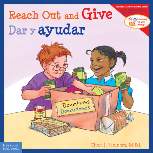 Reach Out and Give / Dar y ayudar (Bilingual Edition) by Cheri J. Meiners, Meredith Johnson, 9781631988233