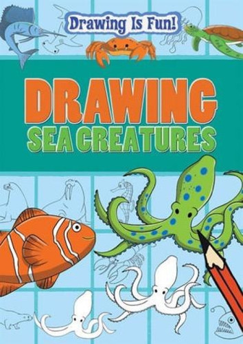 Drawing Sea Creatures by Gareth Editorial Staff, Rebecca Clunes, 9781433959462