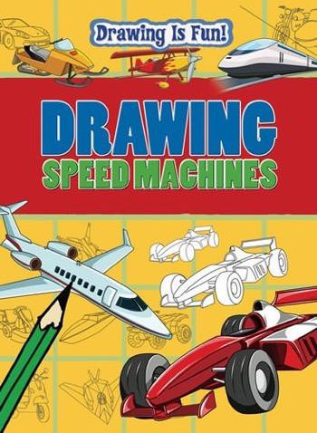 Drawing Speed Machines by Gareth Editorial Staff, Rebecca Clunes, 9781433959509