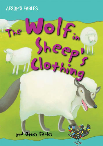 The Wolf in Sheep's Clothing and Other Fables - 9781482414639 by Vic Parker, 9781482414639