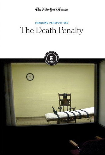 The Death Penalty by The New York Times Editorial Staff, 9781642822236