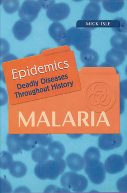 Malaria by Mick Isle, 9780823933426