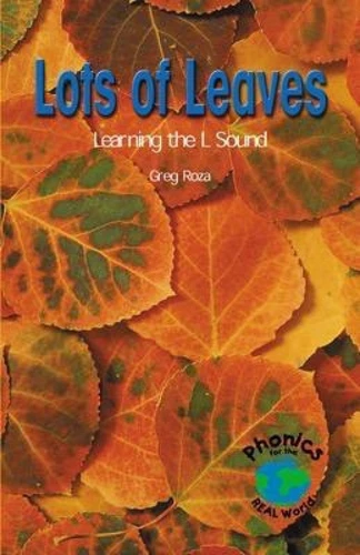 Lots of Leaves by Greg Roza, 9780823958993