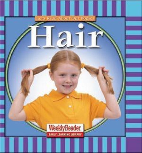 Hair - 9780836830651 by Cynthia Klingel, Robert B. Noyed