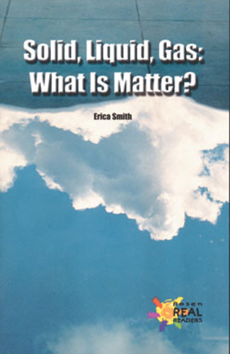 Solid, Liquid, Gas by Erica Smith, 9780823937387