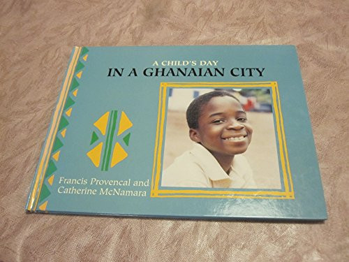 In a Ghanaian City by Francis Provencal, Catherine McNamara, 9780761412236