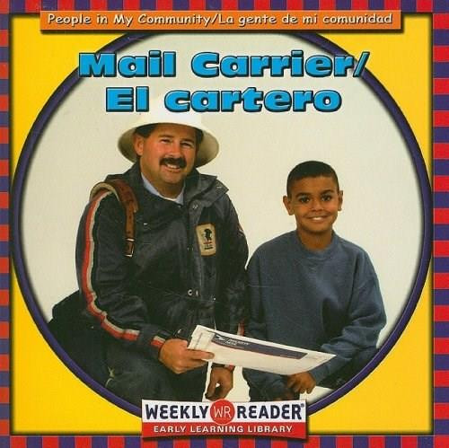 Mail Carrier / El cartero by JoAnn Early Macken, 9780836836868