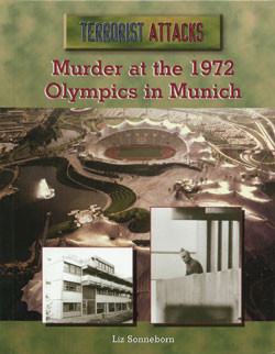 Murder at the 1972 Olympics in Munich by Liz Sonneborn, 9780823936540