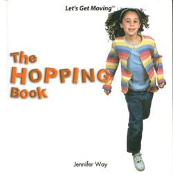 The Hopping Book by Jennifer Way, 9781404225145