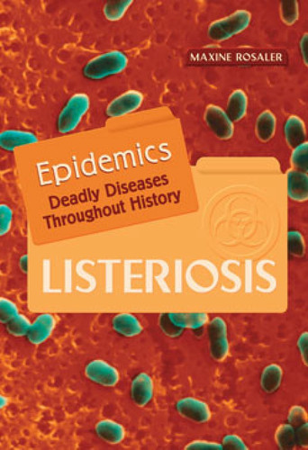 Listeriosis by Maxine Rosaler, 9780823942022