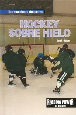 Hockey sobre hielo (Ice Hockey) by Jack Otten, 9780823968473