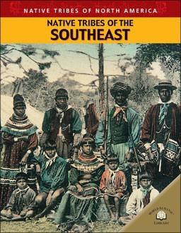 Native Tribes of the Southeast by Marlys Johnson, Duncan Clarke, 9780836856149