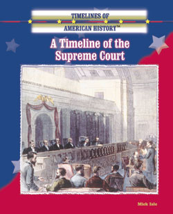 A Timeline of the Supreme Court by Mick Isle, 9780823945412