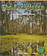 The Everglades (Analyzing Graphs, Tables, and Charts) by Colleen Adams, 9781404229334