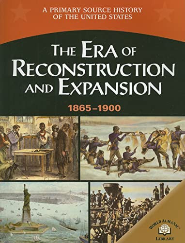 The Era of Reconstruction and Expansion (1865-1900) - 9780836858365 by Dr. George E. Stanley, 9780836858365