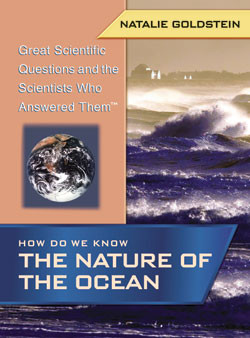 How Do We Know the Nature of the Ocean by Natalie Goldstein, 9781404200791