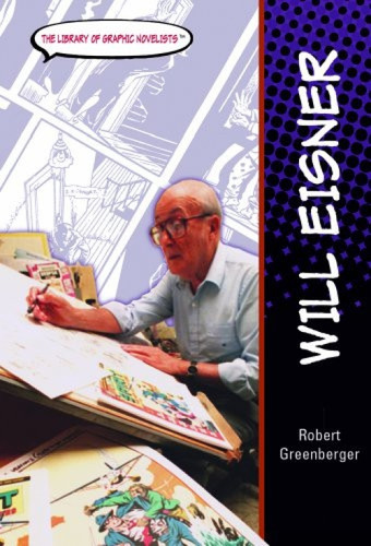Will Eisner by Robert Greenberger, 9781404202863