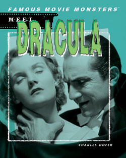 Meet Dracula by Charles Hofer, 9781404202672