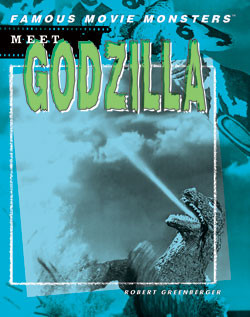 Meet Godzilla by Robert Greenberger, 9781404202696