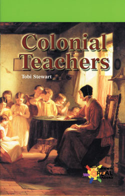 Colonial Teachers by Tobi Stewart, 9781404233515