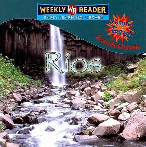 Ríos (Rivers) - 9780836865547 by JoAnn Early Macken, 9780836865547 Ríos (Rivers) - 9780836865547 by JoAnn Early Macken, 9780836865547