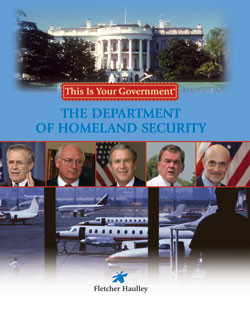 The Department of Homeland Security by Fletcher Haulley, 9781404202092