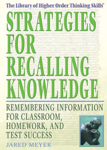 Strategies for Recalling Knowledge by Jared Meyer, 9781404204744