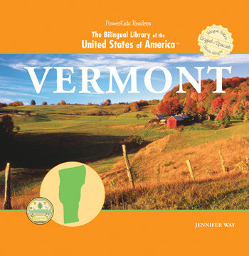 Vermont (Bilingual Edition) by Jennifer Way, 9781404231115