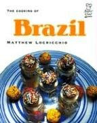 The Cooking of Brazil by Matthew Locricchio, Jack McConnell, 9780761417323