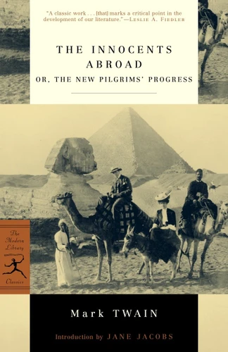 The Innocents Abroad (or, The New Pilgrims' Progress) by Mark Twain, Jane Jacobs, 9780812967050