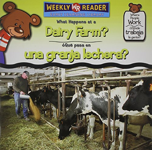 What Happens at a Dairy Farm? / ¿Qué pasa en una granja lechera? - 9780836873948 by Kathleen Pohl, 9780836873948