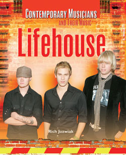 Lifehouse by Rich Juzwiak, 9781404207103