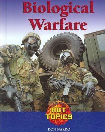 Biological Warfare by Don Nardo, 9781590187753