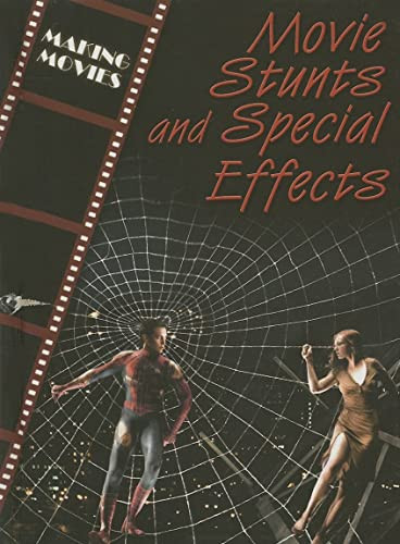 Movie Stunts and Special Effects by Geoffrey M. Horn, 9780836868401