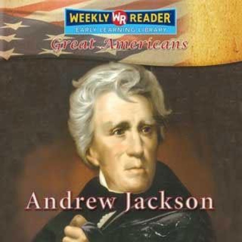 Andrew Jackson - 9780836876833 by Monica Rausch