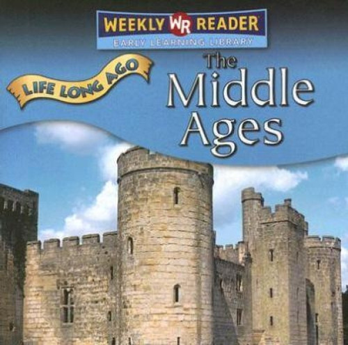 The Middle Ages - 9780836877892 by Tea Benduhn