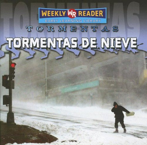Tormentas de nieve (Snowstorms) - 9780836880793 by Jim Mezzanotte, 9780836880793