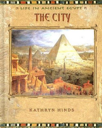 The City - 9780761421849 by Kathryn Hinds, 9780761421849 The City - 9780761421849 by Kathryn Hinds, 9780761421849