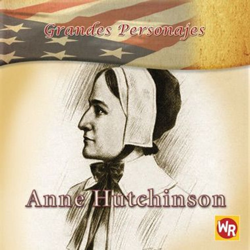 Anne Hutchinson - 9780836883374 by Barbara Kiely Miller, 9780836883374 Anne Hutchinson - 9780836883374 by Barbara Kiely Miller, 9780836883374