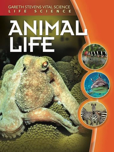 Animal Life - 9780836884456 by Jean F. Blashfield, 9780836884456