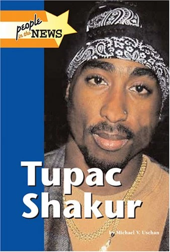 Tupac Shakur - 9781590189870 by Michael V. Uschan, 9781590189870