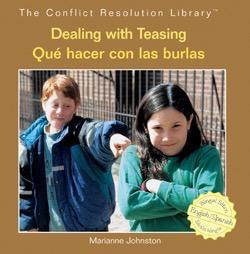 Dealing with Teasing / Qué hacer con las burlas (Bilingual Edition) by Marianne Johnston, 9781404276635