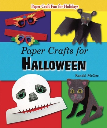 Paper Crafts for Halloween - 9781464403255 by Randel McGee, 9781464403255