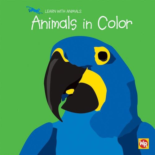 Animals in Color by Sebastiano Ranchetti, 9780836888218
