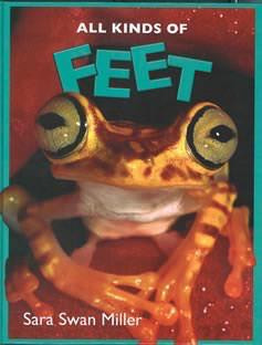 Feet - 9780761425205 by Sara Swan Miller, 9780761425205