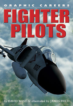 Fighter Pilots - 9781404214552 by David West, James Field, 9781404214552