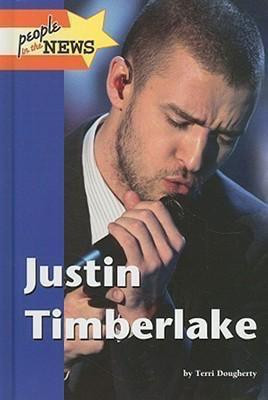 Justin Timberlake - 9781420500561 by Terri Dougherty, 9781420500561