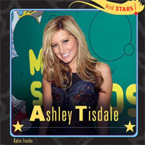 Ashley Tisdale - 9781404245334 by Katie Franks, 9781404245334
