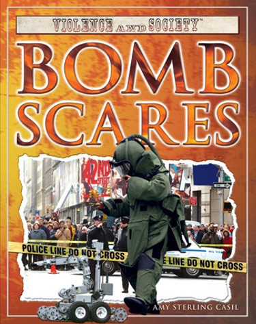 Bomb Scares by Amy Sterling Casil, 9781404217911